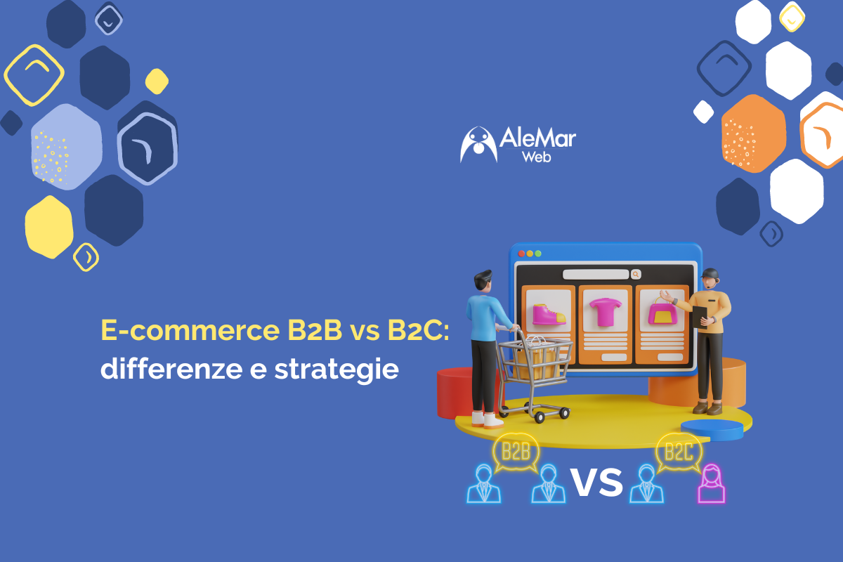 E-commerce B2B vs B2C: differenze e strategie 