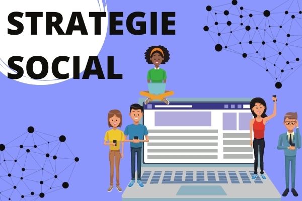 Strategie social: quali utilizzare?